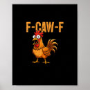 Search for funny rooster posters Bird