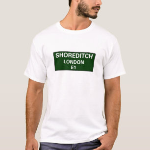 000 STREET SIGNS - LONDON - SHOREDITCH E1 T-Shirt