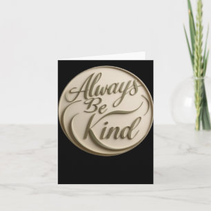 003 Always Be Kind Sticker Card