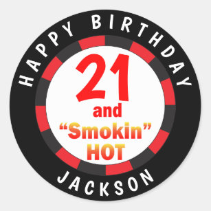 00 and Smokin Hot Birthday Classic Round Sticker