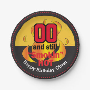 00 and Still Smokin Hot    Birthday Paper Plate