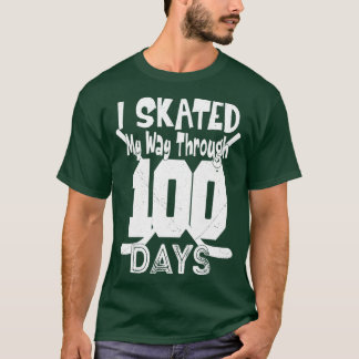 00 Days Of School I Skated My Way Through 00 Days T-Shirt