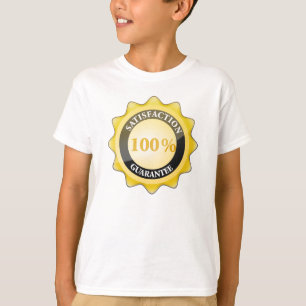 !00% Satisfaction Guarantee T-Shirt