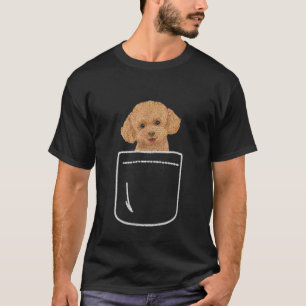01 Dog Poodle In Your Pocket Poodle Puppy Dog Owne T-Shirt