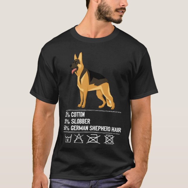 021 20% Cotton 30% Slobber 50% German Shepherd Hai T-Shirt (Front)