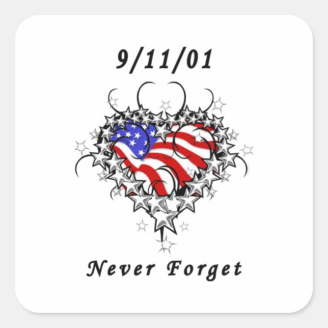 09/11/01 Never Forget  Square Sticker (Front)