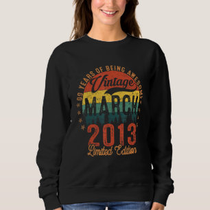 09 Year Of Being Awesome Vintage March 2013  1 Sweatshirt