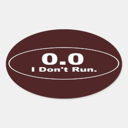 0.0 I don't run. sticker