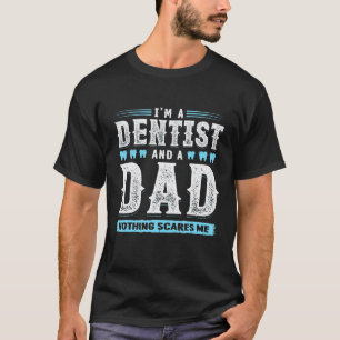 0 Cool Distressed Vintage Proud Dentists Dads T-Shirt