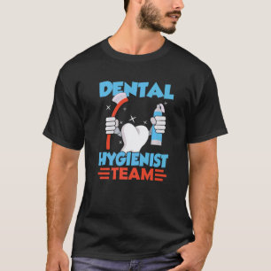 0 Dental Hygienist Team Dentist Clinic Hygiene T-Shirt