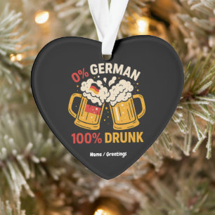 0% German 100% Drunk Funny Oktoberfest Beer Lover Ornament