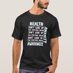 0 Health Anxiety Awareness Illness Mental Health S T-Shirt