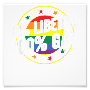 0 Liberal 100 Gay LGBT Design for Conservatives Photo Print
