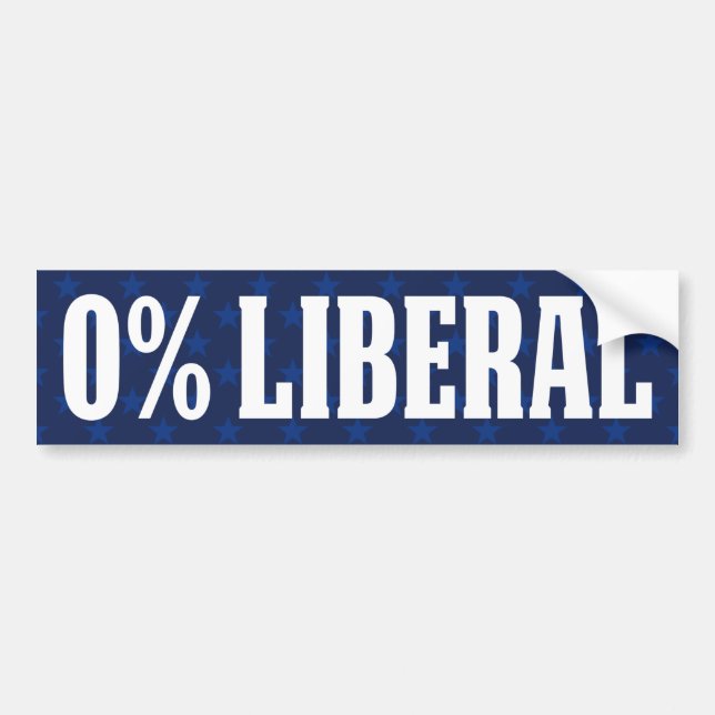 0% Liberal, anti liberal anti Biden Pro trump  Bumper Sticker (Front)