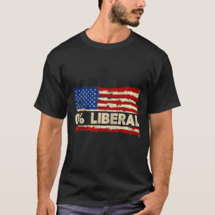 0% Liberal Zero Percent Liberal Republican Flag T-Shirt