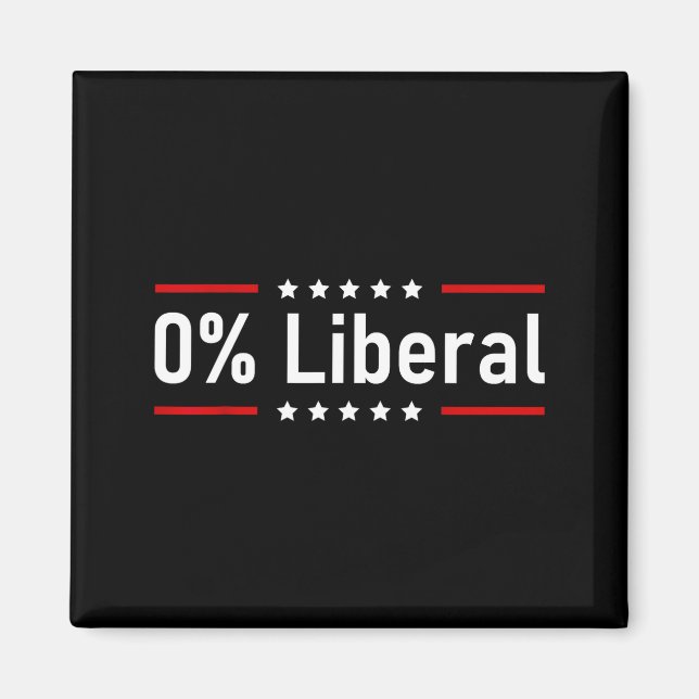 0% Liberal - Zero Percent Statement  Magnet (Front)