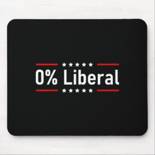 0% Liberal - Zero Percent Statement Mouse Pad