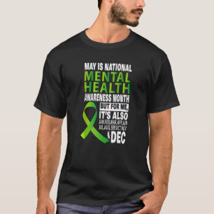 0 May Is National Mental Health Awareness Month Fo T-Shirt