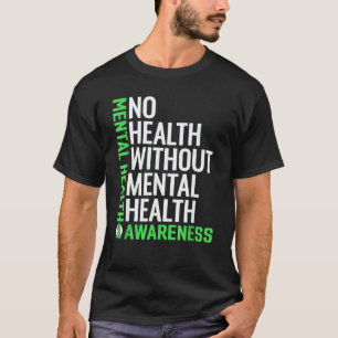 0 Mental Health Fight The Stigma Mental Health Aw T-Shirt