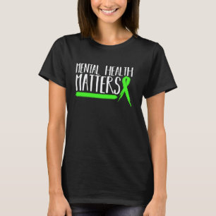 0 Mental Health Matters Gift For Mental Health Awa T-Shirt