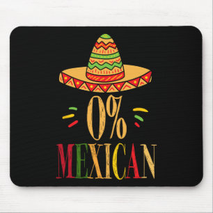 0% Mexican Cinco De Mayo2025 Funny Fiesta Sombrero Mouse Pad