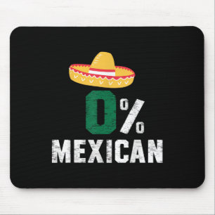 0% Mexican Cinco De Mayo Fiesta Sombrero Funny _2 Mouse Pad