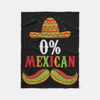 0% Mexican Cinco De Mayo Fiesta Sombrero Funny Boy Fleece Blanket
