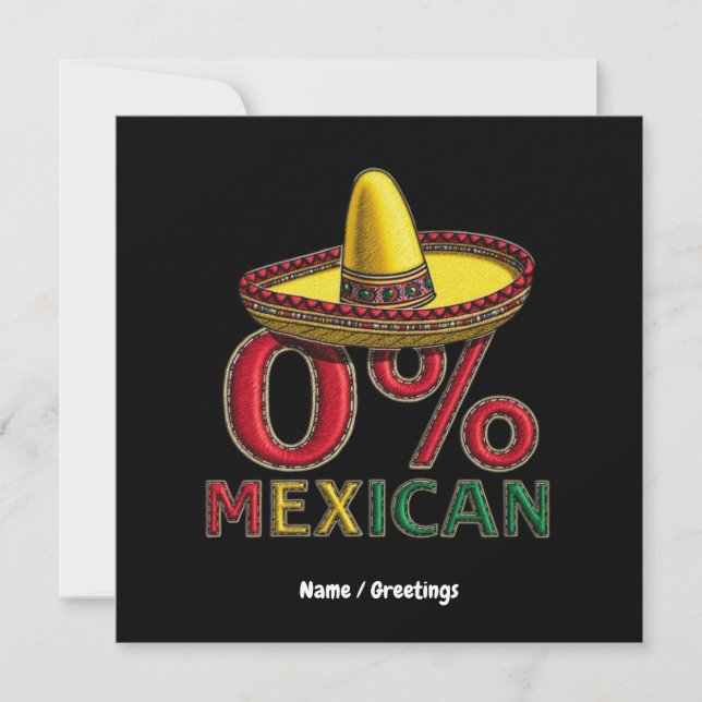  0% Mexican Funny Cinco De Mayo Hilarious  Invitation (Front)