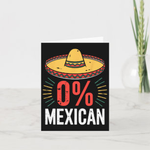 0% Mexican Shirt Funny Men Women Cinco De Mayo Som Card