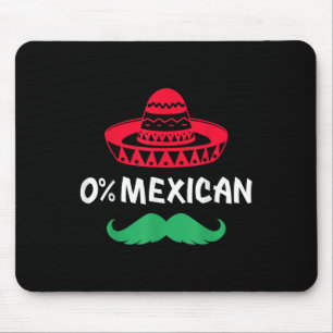 0% Mexican With Sombrero And Moustache For Cinco D Mouse Pad