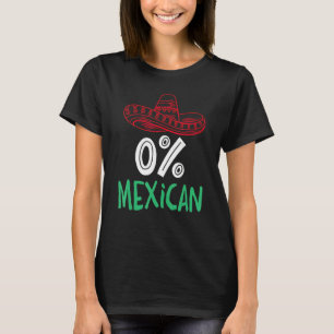 0 Mexican With Sombrero And Mustache For Cinco de  T-Shirt