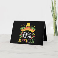 0% Mexican Zero Percent Funny Cinco De Mayo