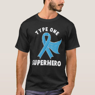 0 Type One Superhero Diabetes Awareness Diabetic B T-Shirt