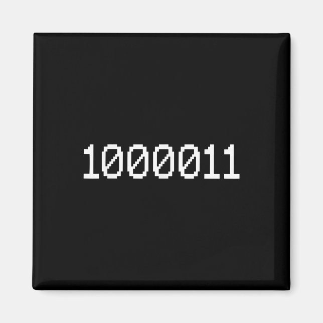 1000011 Binary Code 67 Meme Computer Coding Funny  Magnet (Front)