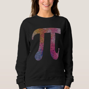 10000 Digits Pi Day Sign Math Mathematics Nerd Gee Sweatshirt