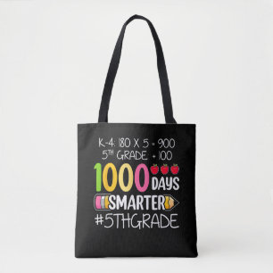 1000 Days Smarter Fifth 5th Grade Teacher Student Tote Bag