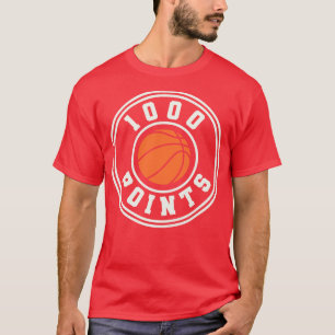 1000 Points Basketball Gift High School Basketball T-Shirt