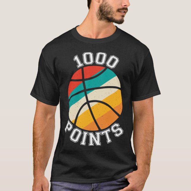 1000 Points Basketball Scorer High School Basketba T-Shirt (Front)