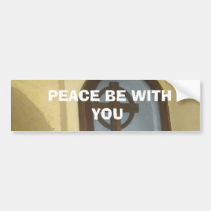100_5858,  PEACE BE WITH YOU BUMPER STICKER
