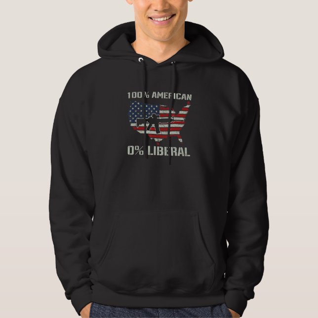 100 American 0 Liberal   AR15 Pro Gun USA Flag Rep Hoodie (Front)