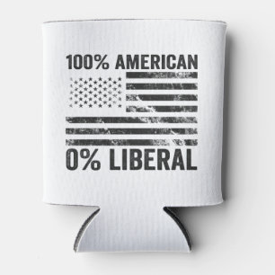 100% American 0% Liberal Republican American Flag  Can Cooler