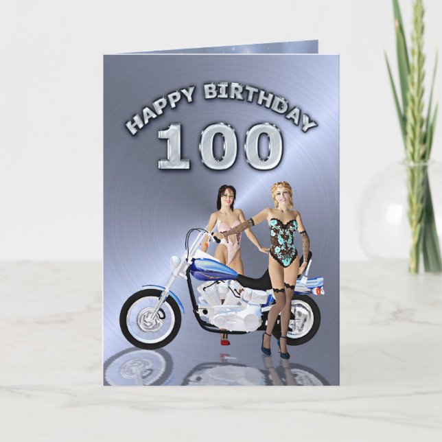 100 birthday with girls and a motorcycle card (Front)
