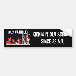100% Catholic Bumper Sticker