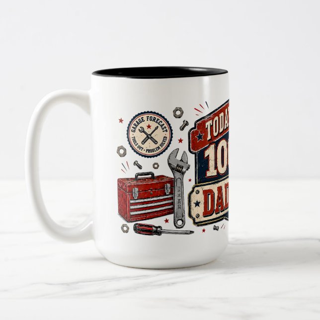 100% Chance of Dad Fixing It Coffee Mug (Left)
