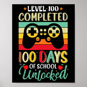 100 Completed Gamer Boys 100 Days Of School Unlock Poster