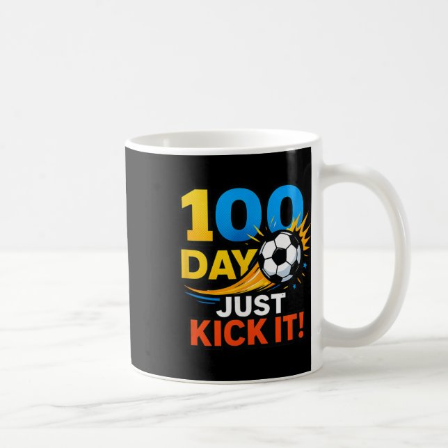 100 Day Just Kick It! Soccer Blast Celebration  Coffee Mug (Right)