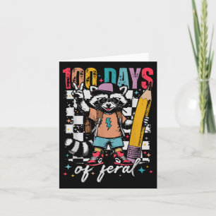 100 Day Of School Kids Funny 100th Days Of School  Card