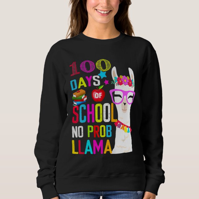 100 Day Of School Long Sleeve Shirt 100th No Probl (Front)