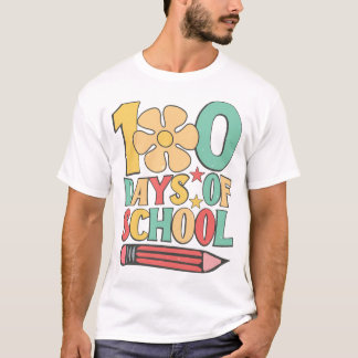 100 day of school school T-Shirt