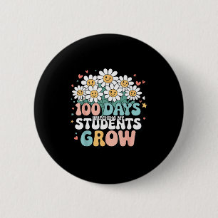 100 Day Watching My Students Grow 100 Days Of Scho 6 Cm Round Badge
